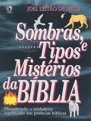 cover image of Sombras, Tipos e Mistérios da Bíblia